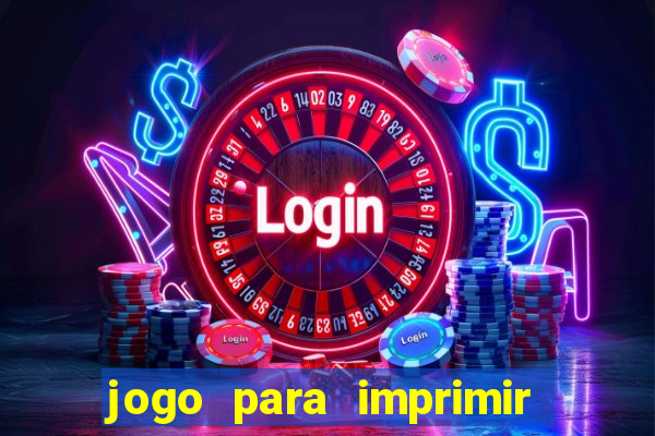 jogo para imprimir e montar